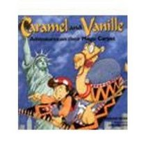 Caramel and Vanille (Caramel & Vanille)