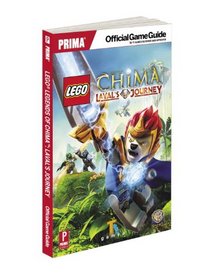 LEGO Legends of Chima: Laval's Journey: Prima Official Game Guide