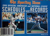 1984 Official American and National League Schedules and Records