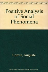 Positive Analysis of Social Phenomena