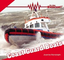 Coast Guard Boats (To the Rescue!)