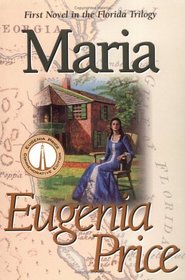 Maria (Florida Trilogy, Bk 1)