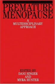 Premature Menopause: A Multidsciplinary Approach