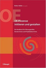 OE-Prozesse initiieren und gestalten