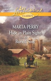 Hide in Plain Sight / Buried Sins (Three Sisters Inn) (Love Inspired Classics)