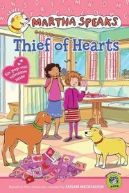 Martha Speaks: Thief of Hearts (Reader) (Green Light Readers Level 1)