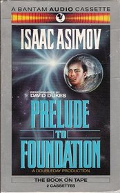 Prelude to Foundation (Audio Cassette) (Abridged)