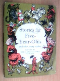 Stories for five-year-olds and other young readers,