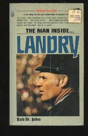 The Man Inside: Landry