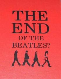 End of the Beatles (Rock and Roll Reference Series)