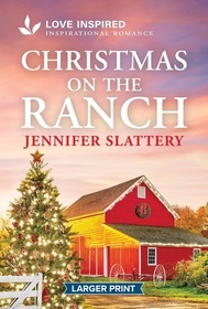 Christmas on the Ranch: An Uplifting Inspirational Romance (Sage Creek, 3)