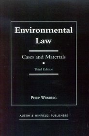 Environmental Law: Cases and Materials