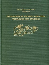 Excavations at Ancient Nabratein: Synagogue and Environs