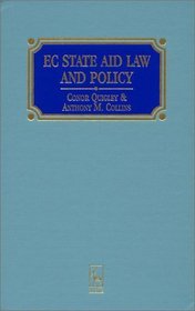 Ec State Aid: Law and Policy