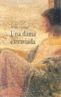 Una Dama Extraviada (Clasica) (Spanish Edition)