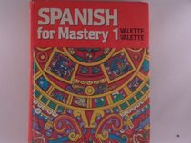 Spanish for Mastery 1