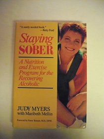 Staying sober: A nutrition and exercise program for the recovering alcoholic