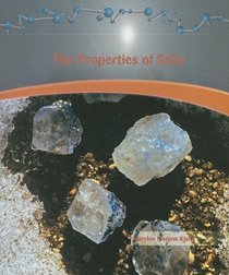 The Properties of Salts (Physical Science)