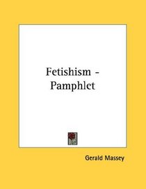 Fetishism - Pamphlet
