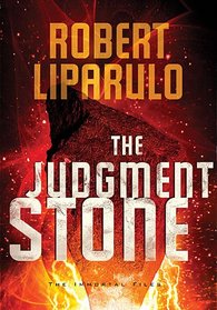 The Judgment Stone (An Immortal Files Novel)
