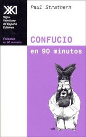 Confucio en 90 minutos (Spanish Edition)