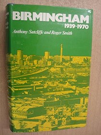 Birmingham, 1939-70 (History of Birmingham)
