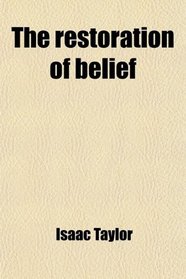 The restoration of belief