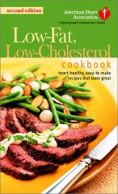 The American Heart Association Low-Fat, Low-Cholesterol Cookbook