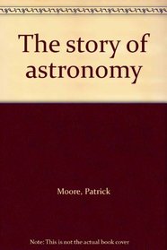 The story of astronomy