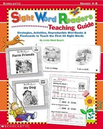 Sight Word Readers Teaching Guide: Strategies, Activities, Reproducible Mini-Books  Flashcards to Teach the First 50 Sight Words (Sight Word  Library)