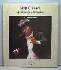 Seiji Ozawa: Symphony Conductor (Picture Story Biography)