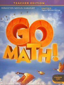Teacher Edition, Go Math, 4th Grade, Chapter 13 - Algebra: Perimeter and Area