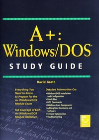 A+: Windows/DOS Study Guide