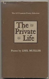 The Private Life: Poems (Louisiana paperbacks ; L-73)