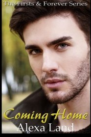 Coming Home (Firsts and Forever, Bk 9)