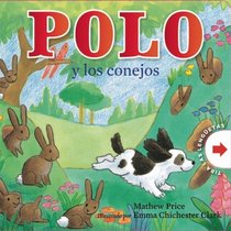 Polo y los conejos (Spanish Edition)