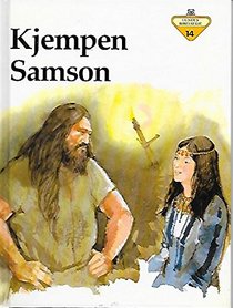 Kjempen Samson (Lundes Bibelserie, Vol. 14)