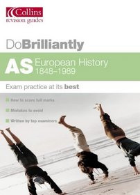 AS European History (Do Brilliantly At...)