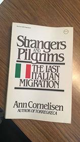 Strangers and pilgrims: The last Italian migration