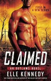 Claimed (Outlaws, Bk 1)