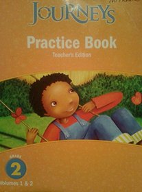 Journeys: Practice Book Teacher Annotated Edition Grade 2