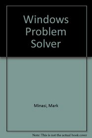 The Windows Problem Solver