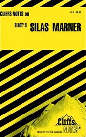 Eliot's Silas Marner (Cliffs Notes)