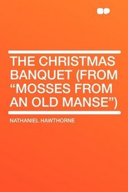 The Christmas Banquet (From 