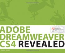Adobe Dreamweaver CS4 Revealed, Softcover (Revealed on Adobe)