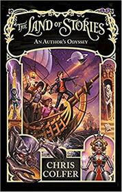 NEW-The Land of Stories: An Author's Odyssey (The Land of Stories, 5)