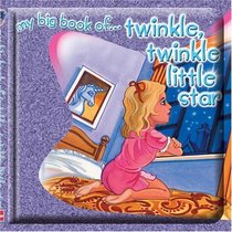 My Big Book of Twinkle, Twinkle