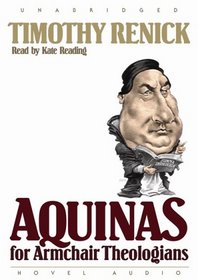 Aquinas for Armchair Theologians