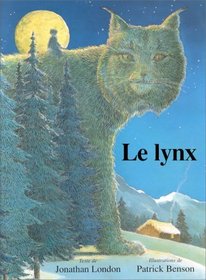 Le Lynx (French Edition)