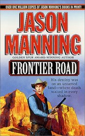 Frontier Road (Ethan Payne, Bk 1)